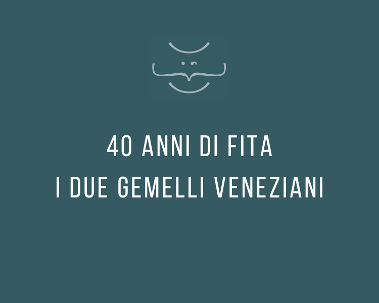 40 anni di Fita - I due gemelli veneziani